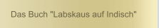 Das Buch "Labskaus auf Indisch"